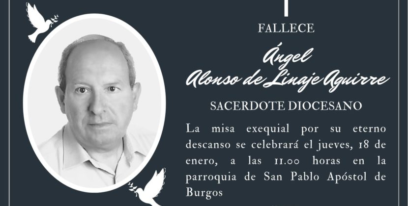 Fallece el sacerdote Ángel Alonso de Linaje Aguirre