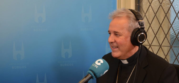 El arzobispo hace balance de 2023 en ‘El Espejo de Burgos’ en COPE