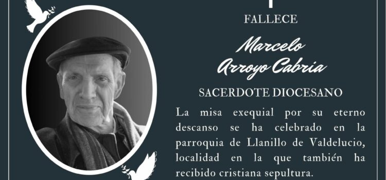 Fallece el sacerdote Marcelo Arroyo Cabria