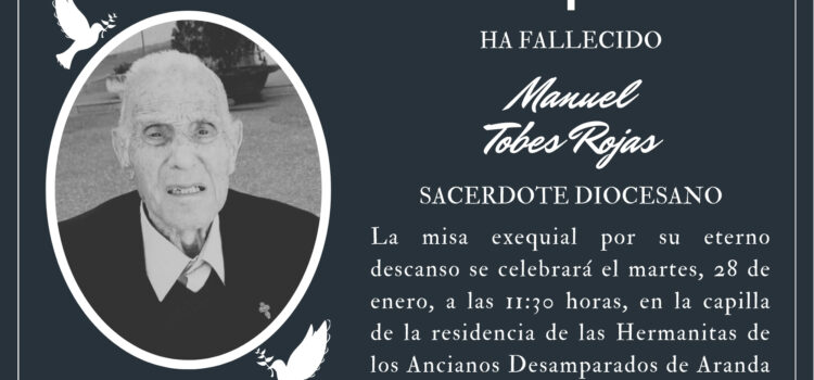 Fallece el sacerdote diocesano Manuel Tobes Rojas