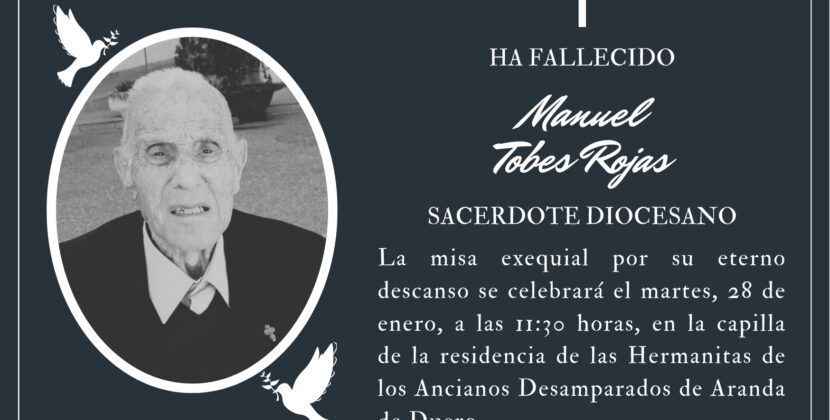 Fallece el sacerdote diocesano Manuel Tobes Rojas