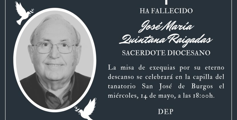 Fallece el sacerdote José María Quintana Raigadas