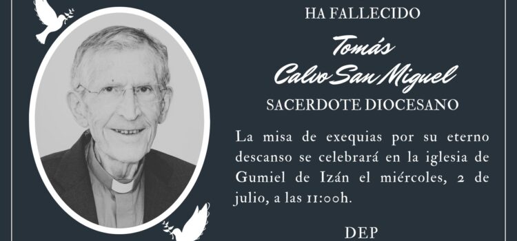 Fallece el sacerdote Tomás Calvo San Miguel