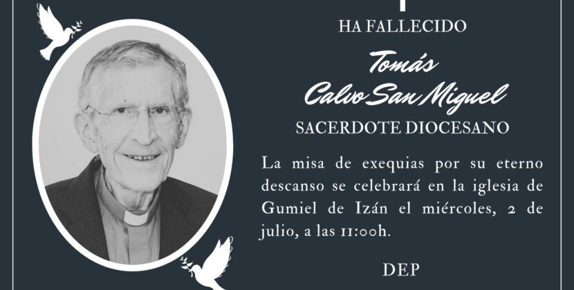 Fallece el sacerdote Tomás Calvo San Miguel