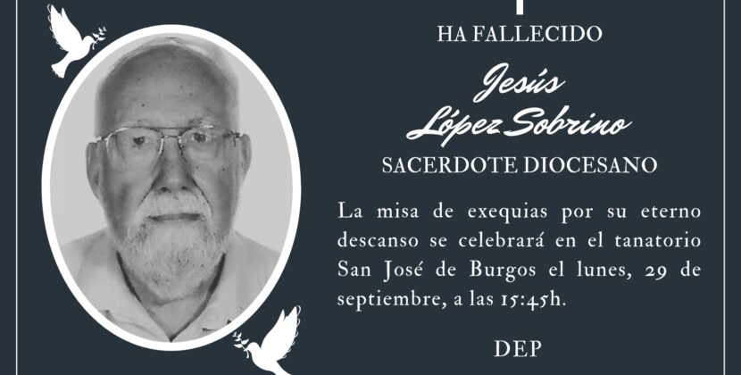 Fallece el sacerdote diocesano Jesús López Sobrino