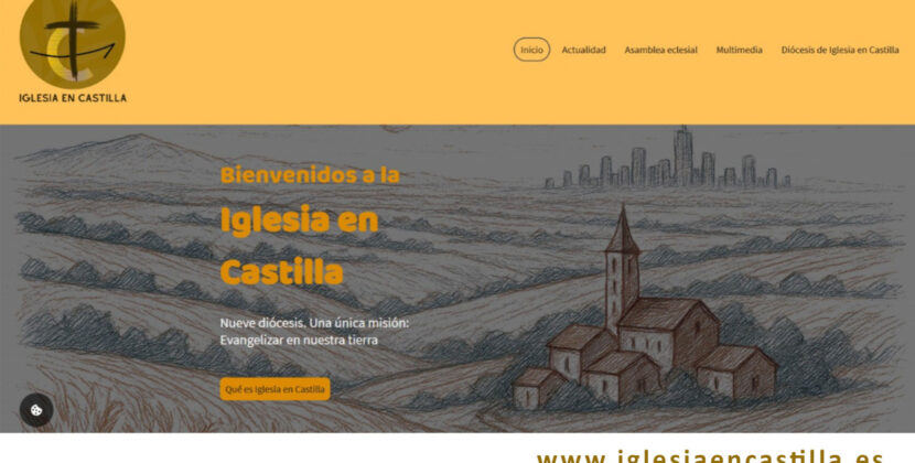 ‘Iglesia en Castilla’ pone en marcha su nueva página web como espacio común de información y comunión entre las diócesis