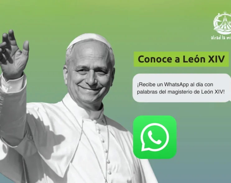 ‘Conoce a León XIV’, un canal de WhatsApp para recibir cada día las palabras del Papa