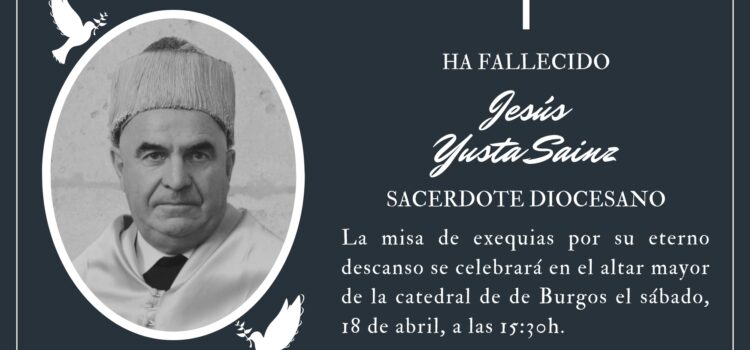 Fallece el sacerdote diocesano Jesús Yusta Sainz
