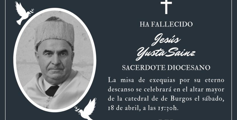 Fallece el sacerdote diocesano Jesús Yusta Sainz