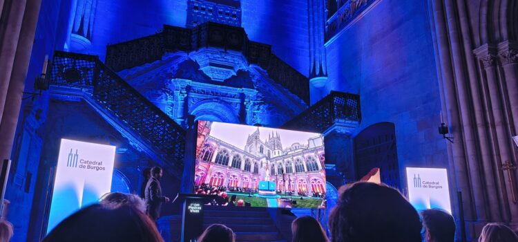 La Catedral de Burgos, lugar de encuentro en la primera gala de “Piedras Vivas”