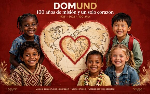 DOMUND: Cien años de misión y un solo corazón